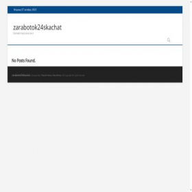 Скриншот главной страницы сайта zarabotok24skachat.ru